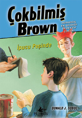 İpucu Peşinde / Çokbilmiş Brown -3 - Pegasus Yayınları