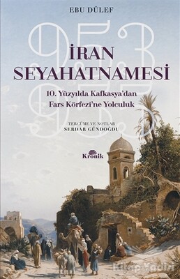 İran Seyahatnamesi - Kronik Kitap