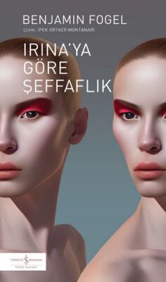 Irına’ya Göre Şeffaflık - 1