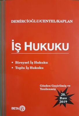 İş Hukuku (Bireysel İş Hukuku - Toplu İş Hukuku) - 1