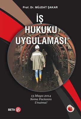 İş Hukuku Uygulaması - 1