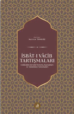 İsbat-ı Vacib Tartışmaları - Fecr Yayınları