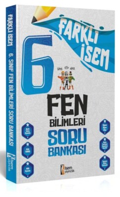 İsem Yayıncılık 2024 Farklı İsem 6.Sınıf Fen Bilimleri Soru Bankası - İsem Yayıncılık