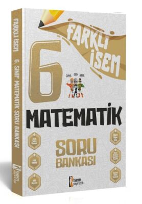 İsem Yayıncılık 2024 Farklı İsem 6.Sınıf Matematik Soru Bankası - 1