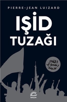 Işid Tuzağı - İletişim Yayınları