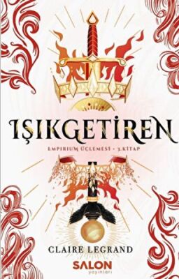 Işıkgetiren - Empirium Üçlemesi 3. Kitap - 1