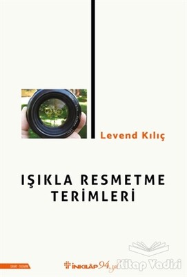 Işıkla Resmetme Terimleri - İnkılap Kitabevi