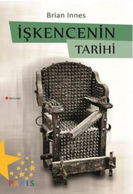 İşkencenin Tarihi - Paris