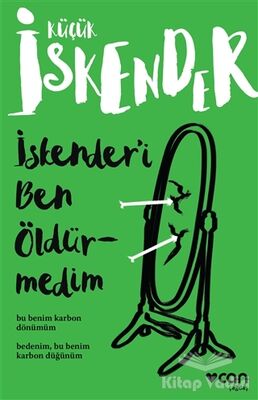 İskender’i Ben Öldürmedim - 1