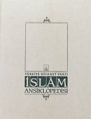 İslam Ansiklopedisi Cilt: 1 - Türkiye Diyanet Vakfı Yayınları