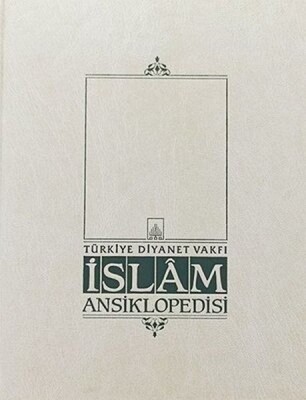 İslam Ansiklopedisi Cilt: 17 - Türkiye Diyanet Vakfı Yayınları