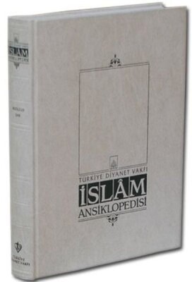 İslam Ansiklopedisi Cilt: 18 - Türkiye Diyanet Vakfı Yayınları