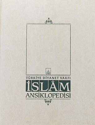 İslam Ansiklopedisi Cilt: 2 - Türkiye Diyanet Vakfı Yayınları