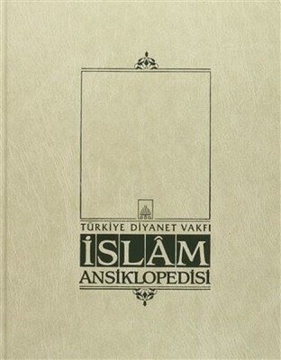 İslam Ansiklopedisi Cilt: 8 - Türkiye Diyanet Vakfı Yayınları