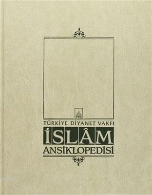 İslam Ansiklopedisi Cilt: 9 - Türkiye Diyanet Vakfı Yayınları