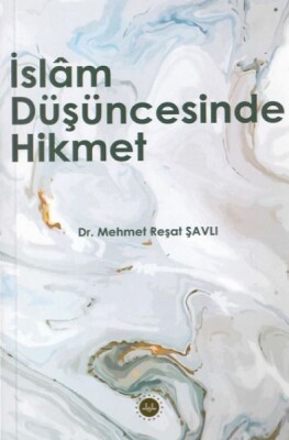 İslam Düşüncesinde Hikmet - Diyanet İşleri Başkanlığı