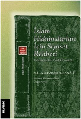 İslam Hükümdarları İçin Siyaset Rehberi - 1