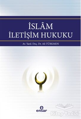 İslam İletişim Hukuku - 1