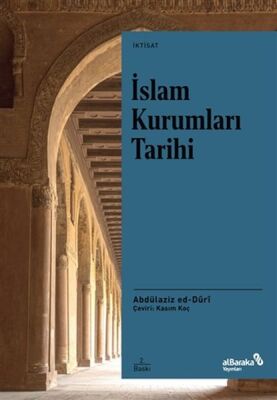 İslam Kurumları Tarihi - 1