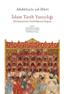 İslam Tarih Yazıcılığı - 1