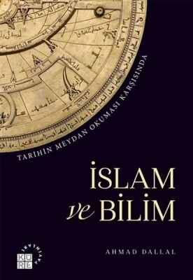 İslam ve Bilim - 1