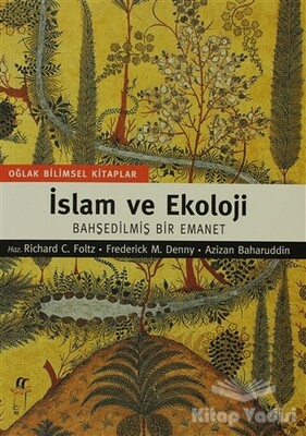 İslam ve Ekoloji - Oğlak Yayınları