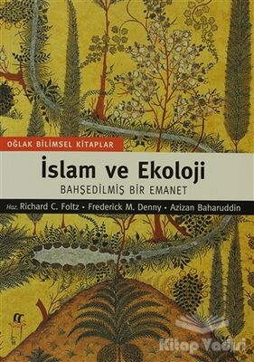 İslam ve Ekoloji - 1