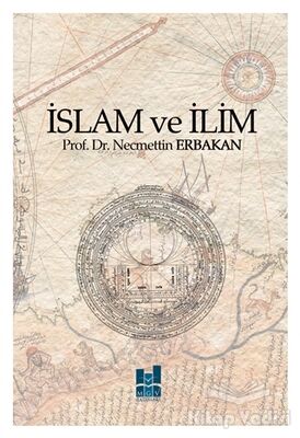 İslam ve İlim - 1