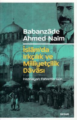 İslam'da Irkçılık ve Milliyetçilik Davası - 1