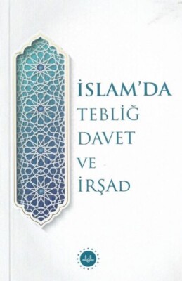 İslam’da Tebliğ Davet ve İrşad - Diyanet İşleri Başkanlığı