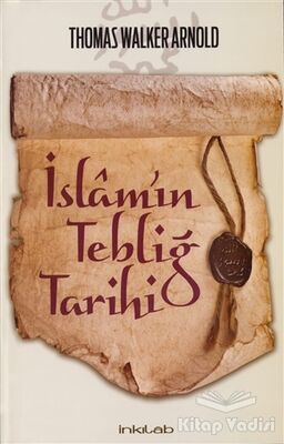 İslam’ın Tebliğ Tarihi - 1