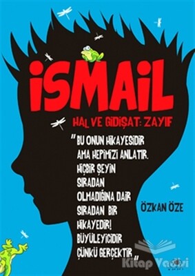 İsmail - Uğurböceği Yayınları