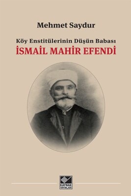 İsmail Mahir Efendi - Kaynak (Analiz) Yayınları