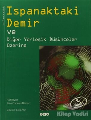 Ispanaktaki Demir ve Diğer Yerleşik Düşünceler Üzerine - 1