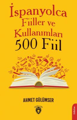 İspanyolca Fiiller ve Kullanımları (500 Fiil) - 1