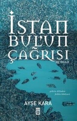 İstanbul'un Çağrısı - Timaş Yayınları