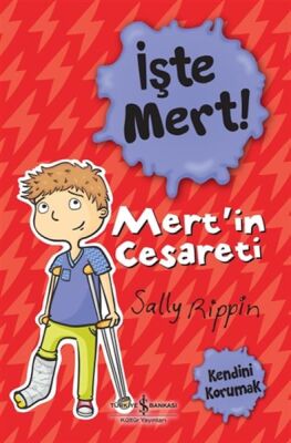 İşte Mert! - Mert’in Cesareti - Kendini Korumak - 1