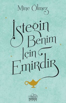 İsteğin Benim İçin Emirdir - 1