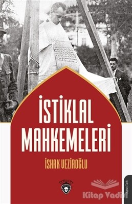 İstiklal Mahkemeleri - Dorlion Yayınları