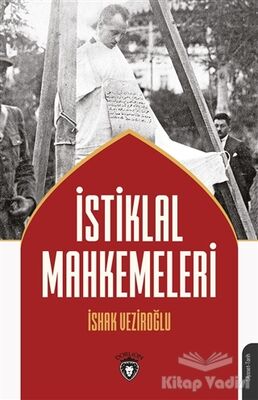 İstiklal Mahkemeleri - 1