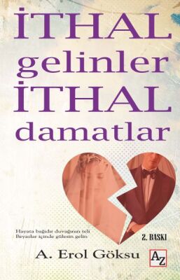 İthal Gelinler İthal Damatlar - 1