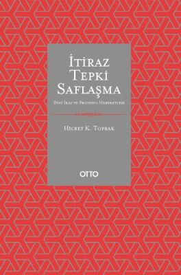 İtiraz Tepki Saflaşma - 1