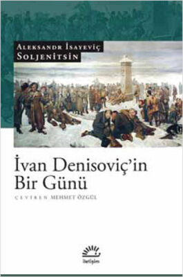 İvan Denisoviç'in Bir Günü - 1