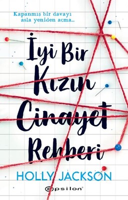 İyi Bir Kızın Cinayet Rehberi - Epsilon Yayınları