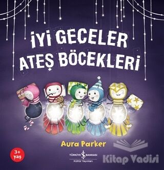 İyi Geceler Ateş Böcekleri - 1