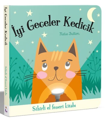 İyi Geceler Kedicik - Sihirli El Feneri Kitabı - İndigo Kitap