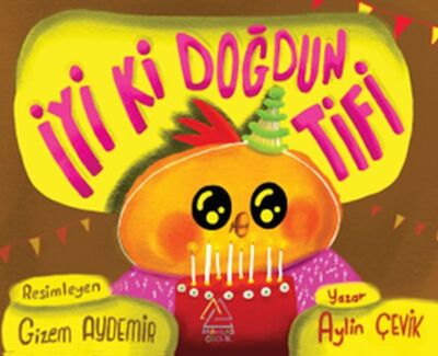 İyi Ki Doğdun Tifi - 1