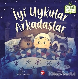 İyi Uykular Arkadaşlar - Beyaz Balina Yayınları