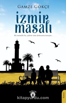 İzmir Masalı - Dorlion Yayınları