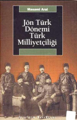 Jön Türk Dönemi Türk Milliyetçiliği - 1